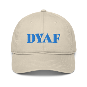 Organic DYAF Dad Hat